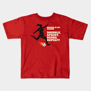 Soccer Is My Cardio: Dribble, Sprint, Score, Repeat Soccer Lover Kids T-Shirt